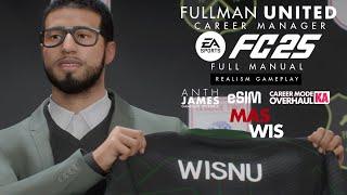 Fullman United Career Manager #3 | FC 25 Full Manual Gameplay | AnthJames - eSIM - KIARIKA