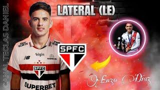 MELHORES Lances de ENZO DÍAZ/ NOVO LATERAL ESQUERDO do São Paulo para 2025 | SPFC