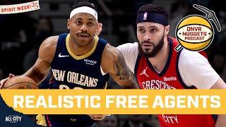 Who are the best realistic free agents that the Nuggets could sign? | DNVR Nuggets Podcast LIVE
