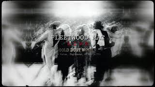 Fleetwood Mac - Gold Dust Woman (Live at The Forum, Inglewood, CA 8/29/77)