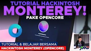 Makin susah install Hackintosh! Tutorial Install Hackintosh MacOS Monterey Indonesia