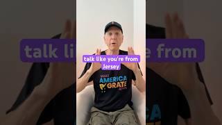 How to Talk Like Your from New Jersey #comedy #funny #wiseguyscomedy #cleancomedy #whatssofunny