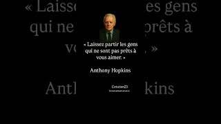 Anthony Hopkins dit: #trending #youtubeshorts #viralvideo #youtube #motivation #citation #yt #shorts