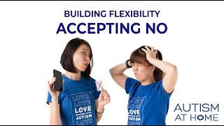 How to Teach my Child with Autism to Accept 'No' - Building Flexibility (6/6) | Autism at Home