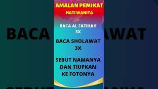 Amalan Pemikat Hati Wanita  #shortvideo