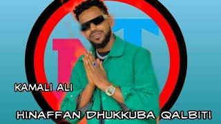 Kamil ali oromo music Hinaffan dhukkuba qalbiit (official video 2024)