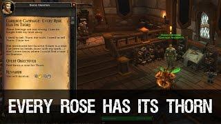 Garrison Campaign: Every Rose Has it's Thorn