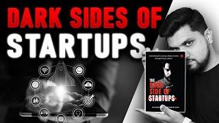 Watch This Before YOU Start A Business ! 5 DARK SIDES OF STARTUP | How To BUSINESS 101 !!