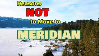 Top 5 Reasons NOT to Move to Meridian, IDAHO