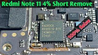 Redmi Note 11 4% Short Remove | Redmi Note 11 half short | note 11 Not Turning On Fix 