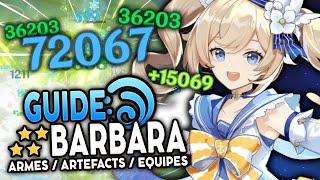 BARBARA le perso le + SOUS ESTIMÉ ! Guide Artéfacts, Teams & Armes ! | Genshin Impact