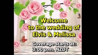 Wedding of Elvis & Melissa