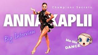 Анна Каплий | Интервью | Секреты Чемпионки по Бальным Танцам на Bla Bla Dance