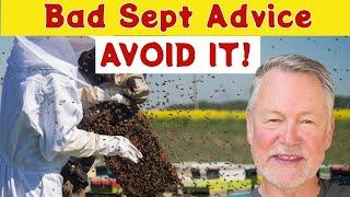 Beekeeping Falsehoods for September: Stop Believing Them!