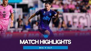 HIGHLIGHTS  Inter Miami CF vs  Charlotte FC