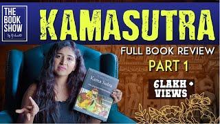 Kamasutra | Full Book Summary | Part 1  | The Book Show ft. RJ Ananthi