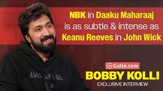 Director Bobby Kolli Exclusive Interview | #DaakuMaharaaj | Gulte