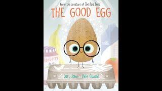 The Good Egg - Read Aloud