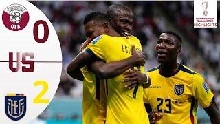 QATAR vs ECUADOR (0-2) Highlights Resumen 4K - INAGURACION del MUNDIAL 2022