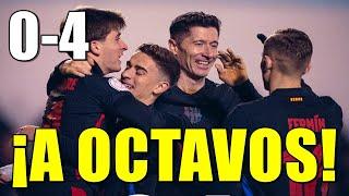 ¡GOLEADA DEL BARÇA (0-4) EN COPA! | ¡DOBLETE DE LEWANDOWSKI Y RECITAL DE PABLO TORRE! | MUCHO MÉRITO