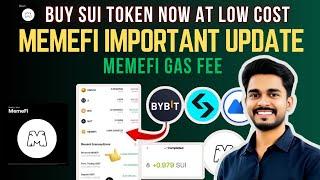 Memefi Important Update | Buy SUI Token for memefi gas fee | Memefi Airdrop On Chain withdraw