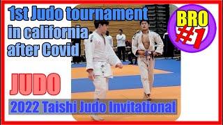  1st Judo tournament after Covid in California: 2022 Taishi Judo Invitational: LA Judo Club 유도