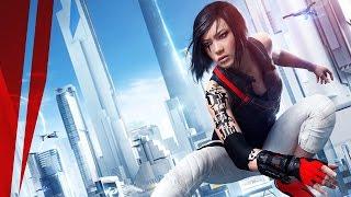 Mirror's Edge Catalyst - Прохождение на русском языке [#1]