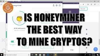 Is Honeyminer the Best Way to Mine Cryptos?