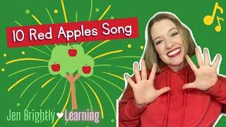 10 Red Apples Song  | Jen Brightly Learning