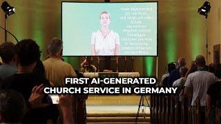 First AI-Generated Church Service in Germany