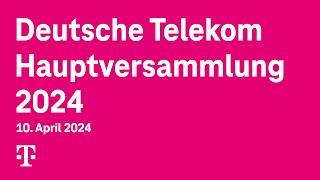 Hauptversammlung Deutsche Telekom 2024