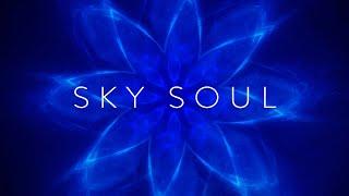 Sky Soul: 2 Hour Ethereal Ambient Soundscape for Relaxation, Focus, and Inspiration