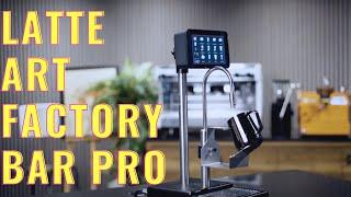 First Look: Latte Art Factory Bar Pro