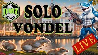 DMZ LIVE "SOLO VONDEL - TOXIC TUESDAY" #callofduty #dmz #subscribe #vondel #solovssquad #theroo1