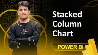 2.2 Creating Stacked Columns like a Pro  Chart in Power BI Tutorials for Beginners by Pavan Lalwani.