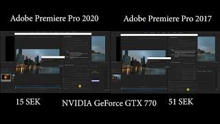 NVIDIA GeForce GTX 770  Adobe Premiere Pro