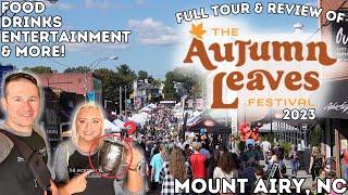 The Autumn Leaves Festival 2023: Mount Airy, NC | COMPLETE Tour & Review of Food & More | Mayberry