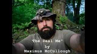 The Real Me by Maximus McCullough Epic Survival 2 Days 1 night No Food or Water