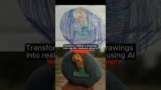 Transform children's drawings into real-life creatures using AI