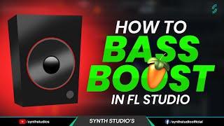 How to make Bass Boost Song in FL Studio | FL Studio Tutorial | Synth Studio's