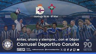 Deportivo - Racing de Ferrol | En directo en Carrusel Deportivo Coruña