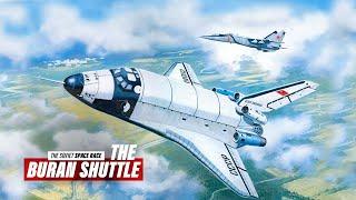 The Red Blizzard | The Soviet Buran Space Shuttle Program