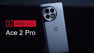 OnePlus Ace 2 Pro Review - Difficult To Find Any Problem!