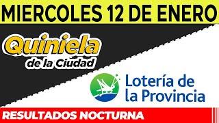 Resultados Quinielas nocturnas de la Ciudad, Buenos Aires Miércoles 12 de Enero