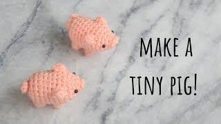 amigurumi pig tutorial - crochet pig