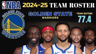 GOLDEN STATE WARRIORS Latest Line up 2024-25 NBA SEASON | GSW Roster Player Ratings | NBA Updates