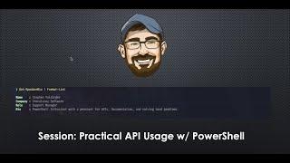 PowerShell API 103: How to authenticate and interact using Central Management with Stephen Valdinger