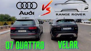 AUDI Q7 QUATTRO VS RANGE ROVER VELAR DRAG RACE@SanjuSehrawat #best #share #viral #youtube #drag