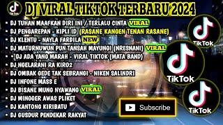 DJ VIRAL TIKTOK TERBARU 2024 | TUHAN MAAFKAN DIRI INI (TERLALU CINTA) | PENGAREPAN | KLENTU - NAYLA