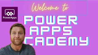 Welcome to Power Apps Academy